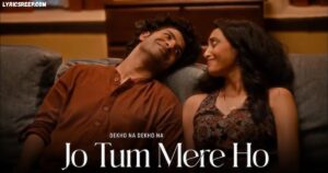 Dekho Na Dekho Na Zulfon Se Song Lyrics – Anuv Jain