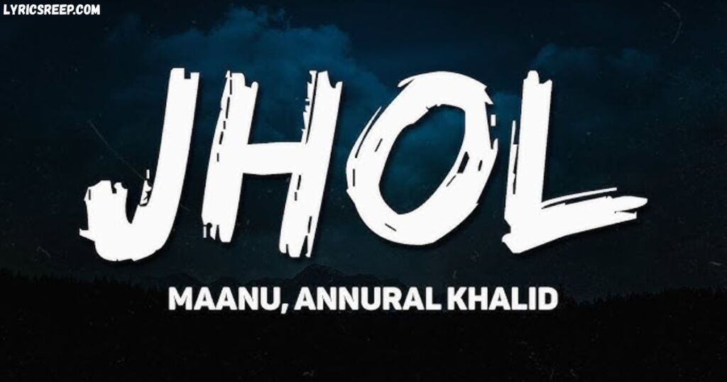 jhol-acoustic-version-lyrics