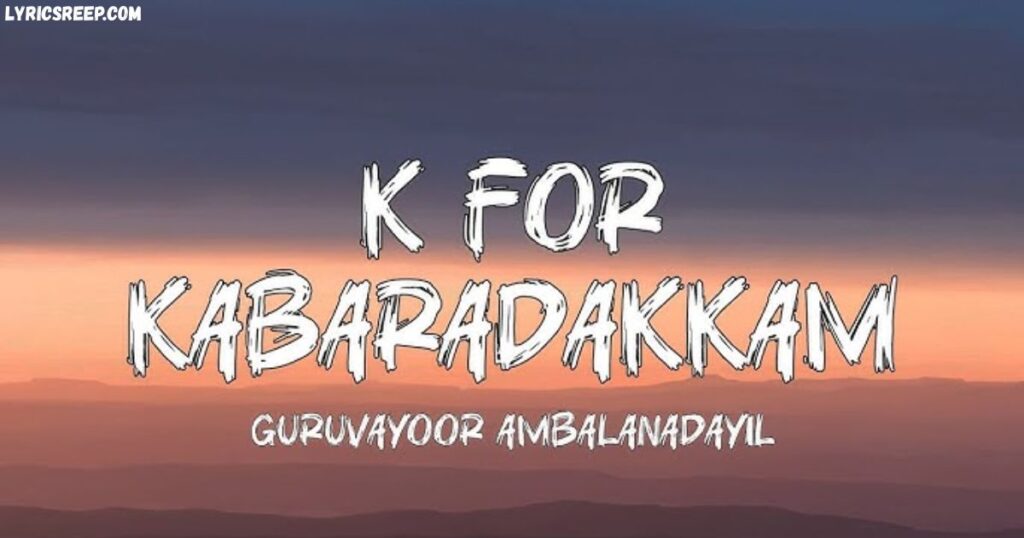 K For Kabaradakkam Song Lyrics – Asal Kolaar | Tamil New Song
