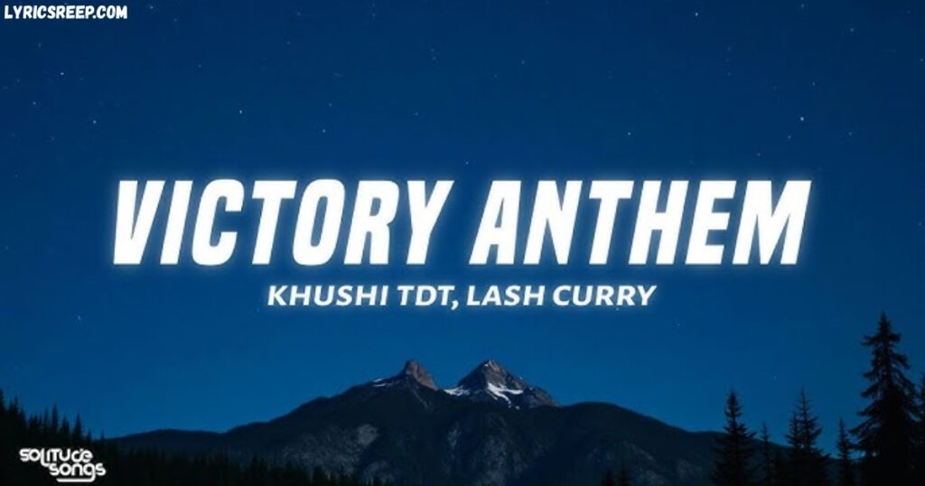Victory Anthem Lyrics