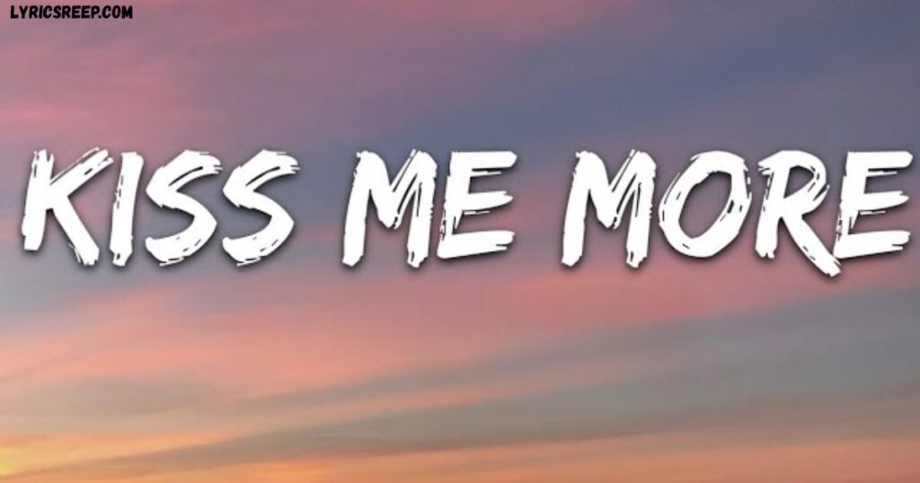 Kiss Me Close Your Eyes Lyrics