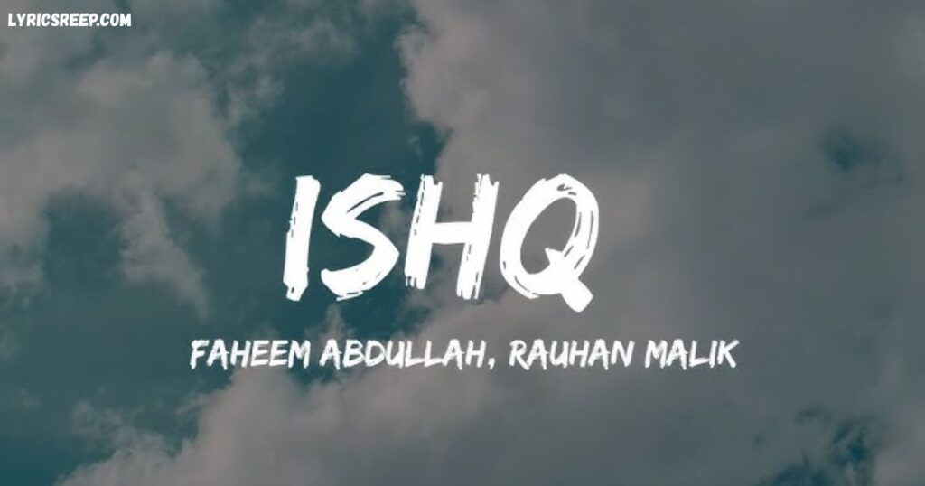 Main Ishq Likhu Tujhe Ho Jaye Lyrics 