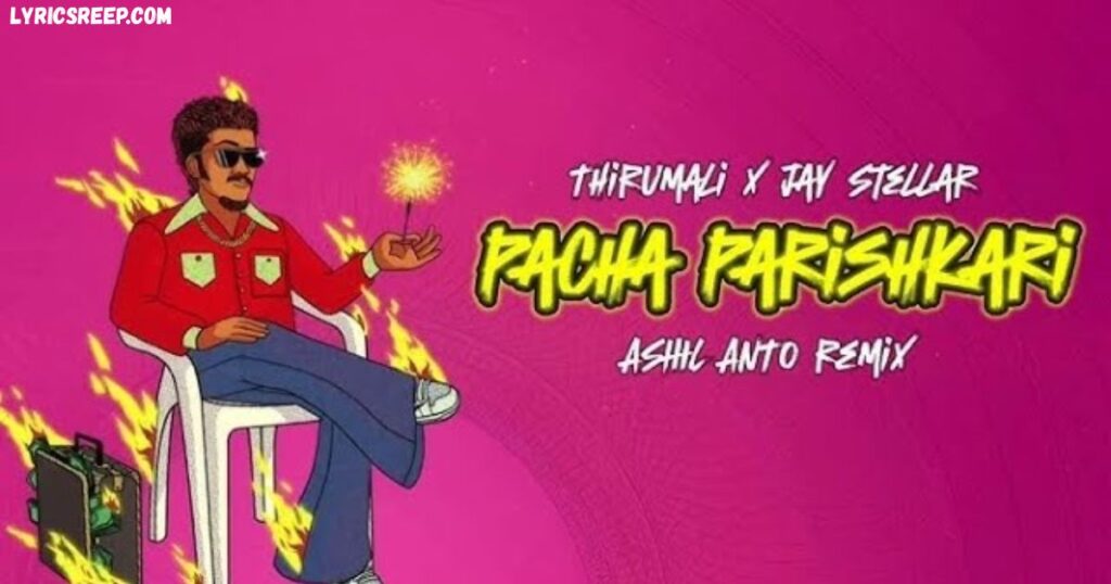 Pacha Parishkari Lyrics – ThirumaLai | Malayalam Rap Anthem 2025