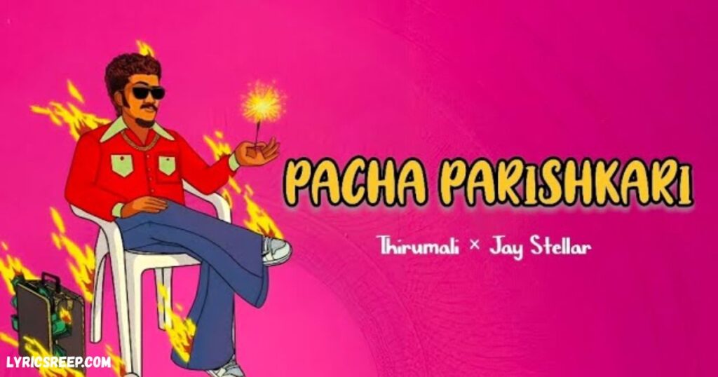 pacha-parishkari-lyrics-–-thirumalai-malayalam-rap-anthem-2025