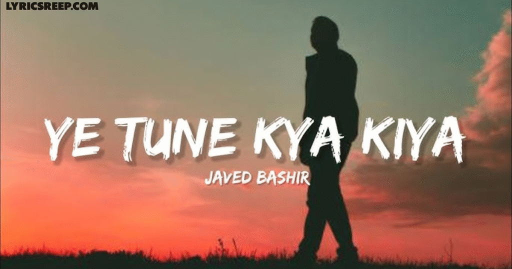 Sari Duniya Se Jeet Ke Main Lyrics - Javed Bashir
