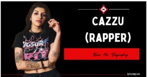 Who is Cazzu(Rapper): Know Her Biography, Age, Height, Weight, Net Worth & More
