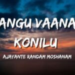 Angu Vaana Konilu Song Lyrics – Arm (2025) | Dhibu Ninan Thomas