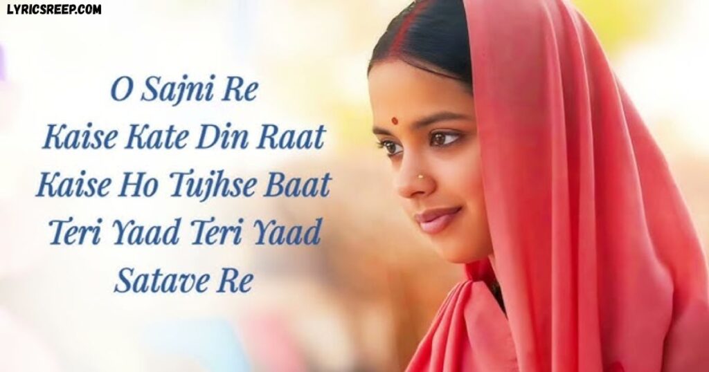 Sajni Lyrics - Arijit Singh