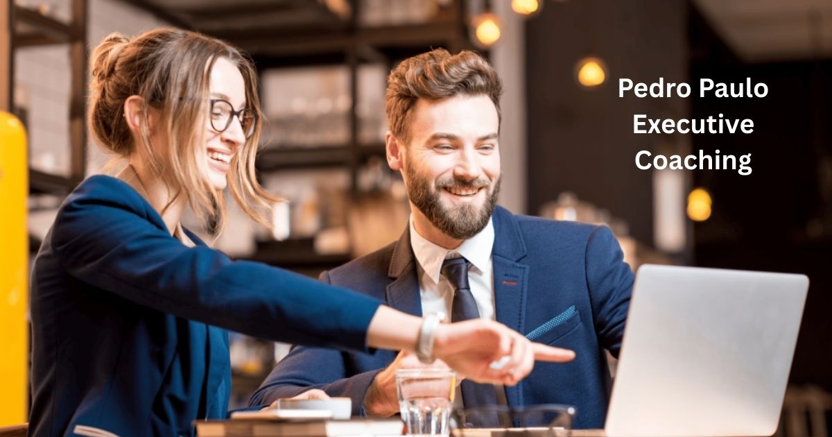 Pedro Paulo Executive Coaching Unlock Your Leadership Edge and Lead with Impact 🚀