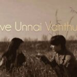 Kanave Unnai Vanthu Sera Song Lyrics – Hanan Shaah | Ranjha (Tamil) Version