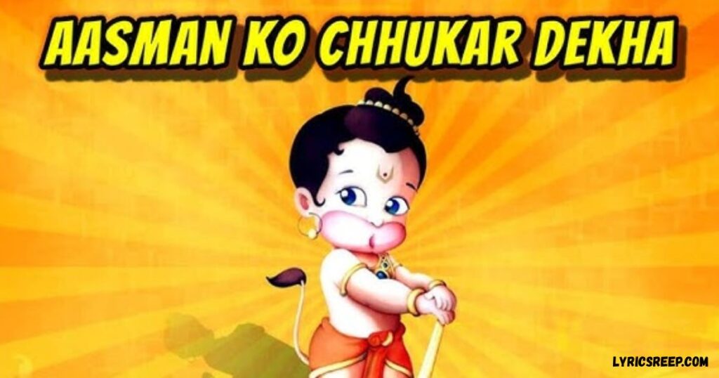 Aasman Ko Chukar Dekha Lyrics