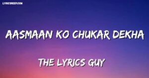 Aasman Ko Chukar Dekha Lyrics – Return Of Hanuman | Daler Mehndi